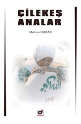 Çilekeş Analar - Dua Yayınları