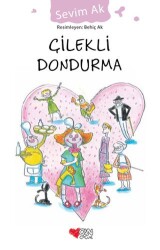 Çilekli Dondurma - Can Çocuk Yayınları