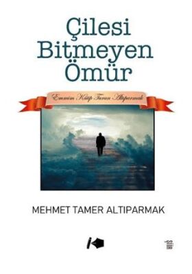 Çilesi Bitmeyen Ömür - 1