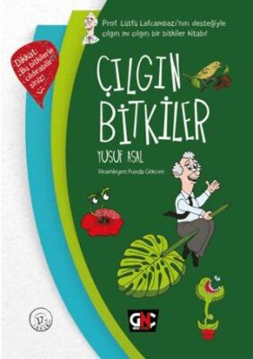 Çılgın Bitkiler - 1