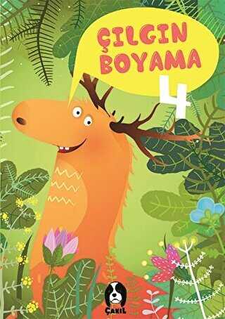 Çılgın Boyama 4 - Çakıl Yayınları