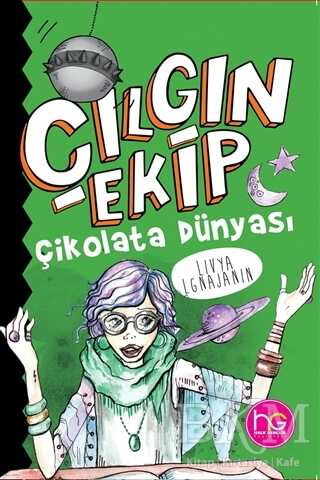 Çılgın Ekip - Çikolata Dünyası - 1