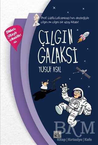 Çılgın Galaksi - Genç Nesil