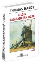 Çılgın Kalabalıktan Uzak - 2