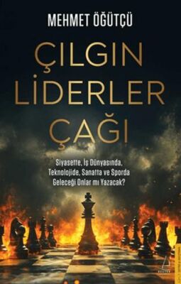 Çılgın Liderler Çağı - 1