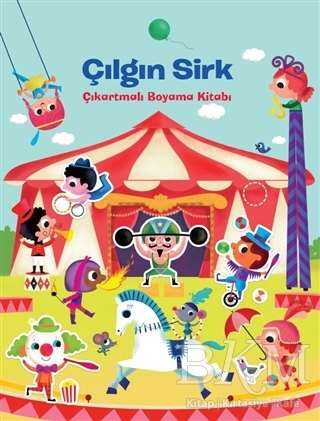 Çılgın Sirk Çıkarmalı Boyama Kitabı - 2