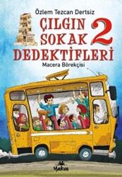 Çılgın Sokak Dedektifleri 2 - Macera Börekçisi - Yakın Kitabevi