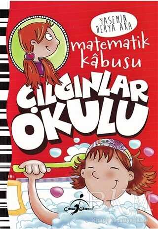 Çılgınlar Okulu - Matematik Kabusu - Çocuk Gezegeni