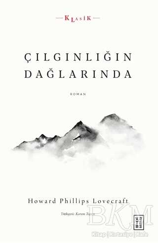 Çılgınlığın Dağlarında - Ketebe Yayınları