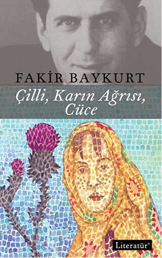 Çilli, Karın Ağrısı, Cüce - Literatür Yayıncılık