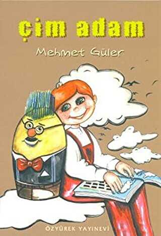 Çim Adam - Özyürek Yayınları