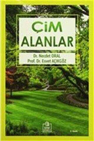 Çim Alanlar - Ezgi Kitabevi Yayınları