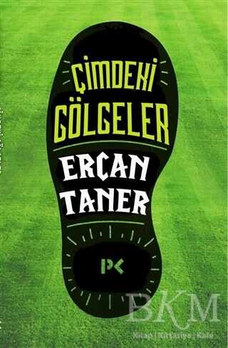 Çimdeki Gölgeler - Profil Kitap