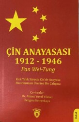 Çin Anayasası 1912 - 1946 - Dorlion Yayınları