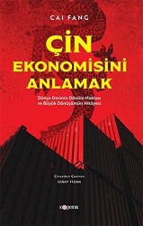 Çin Ekonomisini Anlamak - Kopernik Kitap