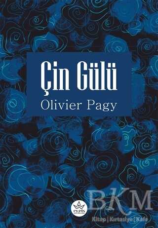 Çin Gülü - Elpis Yayınları