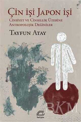 Çin İşi Japon İşi - İletişim Yayınevi