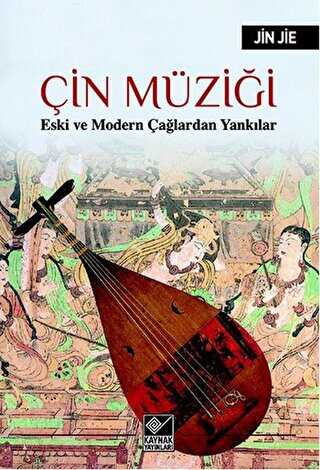 Çin Müziği - Kaynak Yayınları