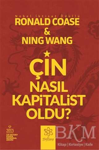 Çin Nasıl Kapitalist Oldu? - BigBang Yayınları