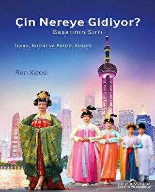 Çin Nereye Gidiyor? - Canut Yayınları