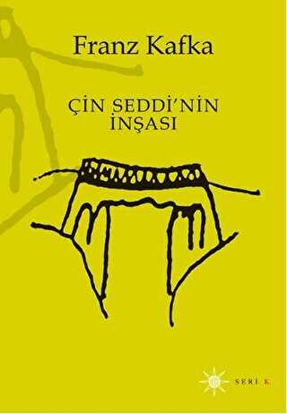Çin Seddi’nin İnşası - Altıkırkbeş Yayınları