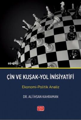 Çin ve Kuşak-Yol İnisiyatifi-Ekonomi-Politik Analiz - 1