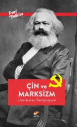 Çin ve Marksizm - Akın Yayıncılık