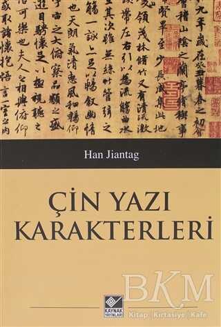 Çin Yazı Karakterleri - Kaynak Yayınları