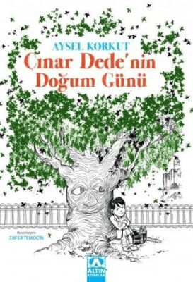 Çınar Dede’nin Doğum Günü 4. ve 5. Sınıf kapağı