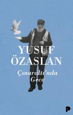 Çınaraltı’nda Gece - 1