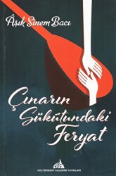 Çınarın Sükutundaki Feryat - Kültürkent Kuledibi Yayınları