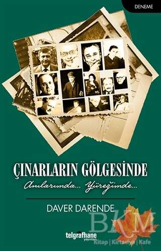 Çınarların Gölgesinde - Telgrafhane Yayınları