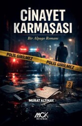 Cinayet Karmaşası - Bir Alpago Romanı - MCK Yayınları