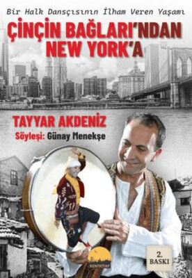 Çinçin Bağları’ndan New York’a - 1