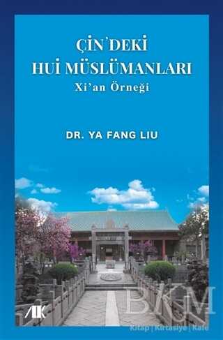 Çin’deki Hui Müslümanları - Akademik Kitaplar