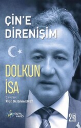 Çin’e Direnişim - Kültür Ajans Yayınları