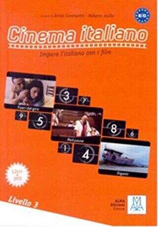 Cinema Italiano 3 Filmlerle İtalyanca-İleri Seviye B1-C1 Impara l’italiano Con i Film