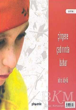 Çingene Çadırında Bahar - Buluta Çizilen Resim - Phoenix Yayınevi