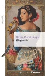 Çingeneler - Livaneli Kitaplığı - İnkılap Kitabevi