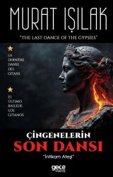 Çingenelerin Son Dansı - Gece Kitaplığı
