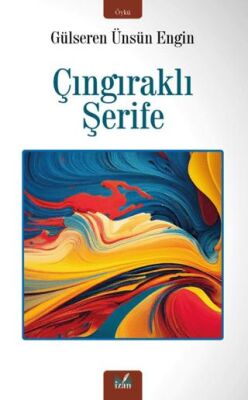 ÇIngıraklı Şerife - 1