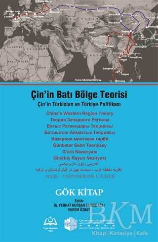 Çin’in Batı Bölge Teorisi - Doğu Kütüphanesi