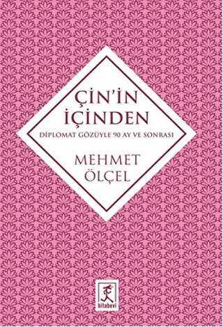 Çin’in İçinden - Hitabevi Yayınları