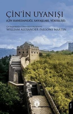 Çin’in Uyanışı Çin Hanedanlığı, Savaşları, Yükselişi - 1