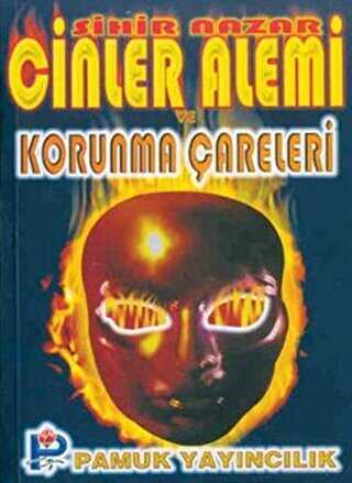 Cinler Alemi ve Korunma Çareleri Sır-004 - Pamuk Yayıncılık