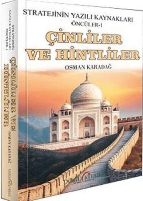 Çinliler ve Hintliler - Stratejinin Yazılı Kaynakları Öncüler 1 - 1