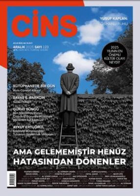 Cins Aylık Dergi Sayı: 123 Aralık 2025 - 1