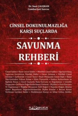 Cinsel Dokunulmazlığa Karşı Suçlarda Savunma Rehberi - 1
