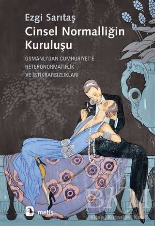 Cinsel Normalliğin Kuruluşu - 1