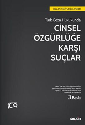 Cinsel Özgürlüğe Karşı Suçlar - 2